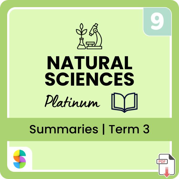 Grade 9 Natural Sciences Summaries – Term 3 (Platinum) (CAPS) | PDF
